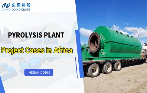 DOING Pyrolysis Plant Project Cases in Africa