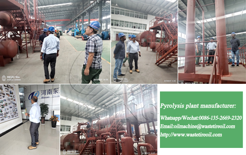 The manager of a used tire recycling company in Malaysia came to inspect pyrolysis plant