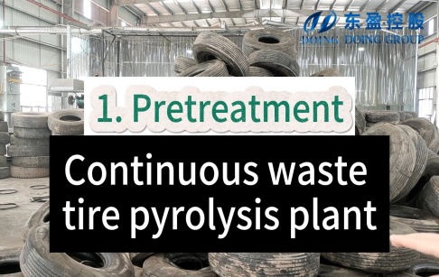 Part 1: Waste tire Pre-tretament of Fully continuous tire pyrolysis machine working process